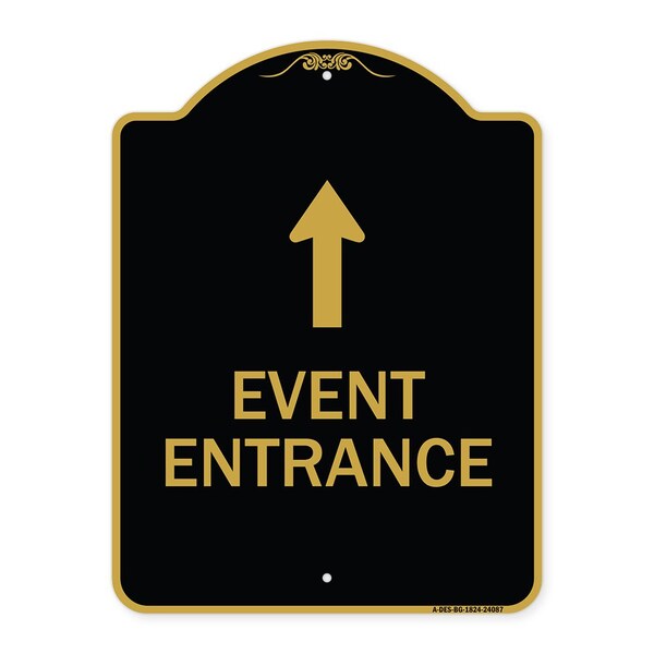 Event Entrance With Up Arrow, Black & Gold Aluminum Architectural Sign, 18" H, BG-1824-24087